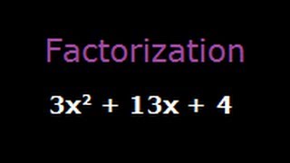 Factorization 3x2  13x  4 [upl. by Najed]