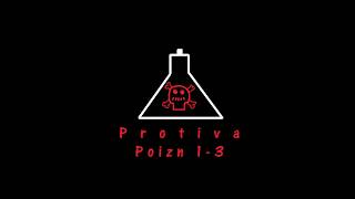 Protiva  Poizn 13 [upl. by Kosak38]