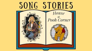 How Disney Nearly Torpedoed This Hit Song Song Stories 5 House at Pooh Corner [upl. by Hake860]