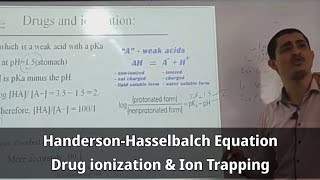 3Henderson Hasselbalch Equation Drug ionization and Ion Trapping تأثير التأين على الامتصاص [upl. by Lilli126]