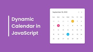 Build A Simple Calendar Using Javascript [upl. by Thistle]