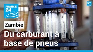 En Zambie du carburant à base de pneus usagés • FRANCE 24 [upl. by Eniamart]