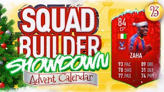 THE SQUAD BUILDER SHOWDOWN ADVENT CALENDAR FUTMAS ZAHA VS NEPENTHEZ Day 23 [upl. by Dacie]