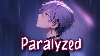 Nightcore Paralyzed NF  Lyrics [upl. by Aset]