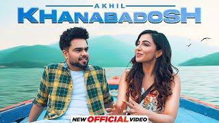 Khanabadosh HD Video  Akhil  Nirmaan  Enzo  Latest Punjabi Songs 2022 New Punjabi Songs 2022 [upl. by Katushka]