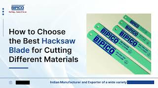 How to Choose the Best Hacksaw Blade for Cutting Different Materials [upl. by Lanevuj815]