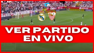 🚨 REAL MADRID vs SEVILLA EN VIVO Y EN DIRECTO  La Liga 🔥 [upl. by Carina]