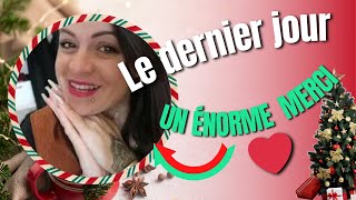 🎅UN ENORME MERCI 🎅QUE DES MERVEILLES POUR CE DERNIER JOUR ❤️ vlogmas2023 calendrierdelavent [upl. by Ermin]