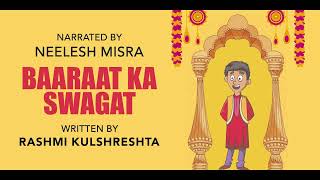 Baaraat Ka Swagat  Written By Rashmi Kulshreshta  YKIB Season 7  Neelesh Misra [upl. by Igor]