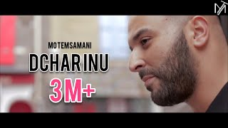 MO TEMSAMANI  DCHAR INU Exclusive Music Video [upl. by Narual]