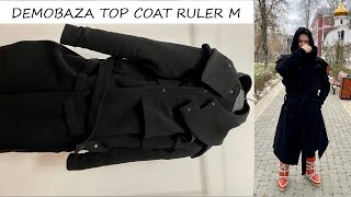 Обзор на пальто DEMOBAZA TOP COAT RULER M [upl. by Savanna]