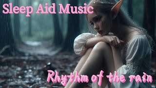 Rain Sound Relaxing Sleep Music  Relaxing Music Piano Harp Music [upl. by Anoli934]