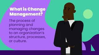 Change Management 101 Mastering the Basics [upl. by Naasar]