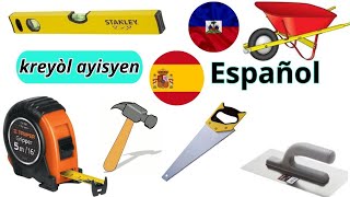 nombre de herramienta de construcción en creol haitiano a español [upl. by Alletnahs]