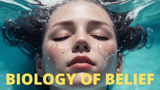 The Biology of Belief by Bruce H Lipton A Summary [upl. by Beyer260]