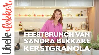 Feestbrunch van Sandra Bekkari Kerstgranola [upl. by Elmina]