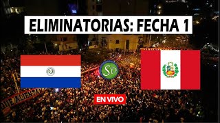 Paraguay vs Perú  EN VIVO  Fecha 1  Clasificatorias Mundial 2026 [upl. by Drofniw682]