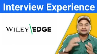 Wiley Edge Interview Experience  interview experience Vikasteach [upl. by Jackie]