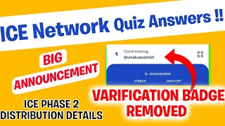 ICE NETWORK QUIZ ANSWERS VERIFICATION BADGE REMOVED FROM ICE ACCOUNT iceblockchain ice [upl. by Erasmus991]