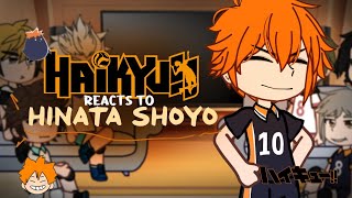 Haikyuu react to Hinata Shoyo  Part 12 [upl. by Ayala]