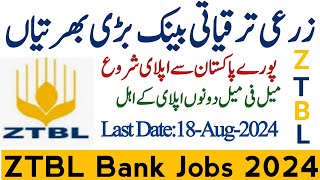 ZTBL Jobs 2024  Zarai Taraqiati Bank Ltd new Jobs 2024  ZTBL Bank Jobs apply online [upl. by Kuster]