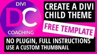 Create a Child Theme for Divi  FREE TEMPLATE amp full installation guide No plugin [upl. by Margy608]