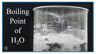 Boiling Point of Water H2O [upl. by Salangi]