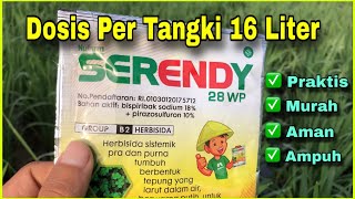 Dosis Herbisida Serendy 28 WP Untuk Tanaman Padi [upl. by Eugeniusz]