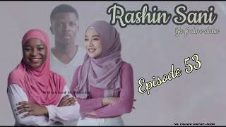 Rashin Sani 53 [upl. by Essilem]