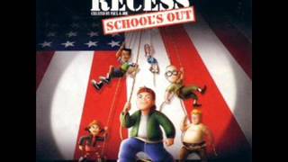 Recess Schools Out OST 06 Nobody But Me [upl. by Uaeb]