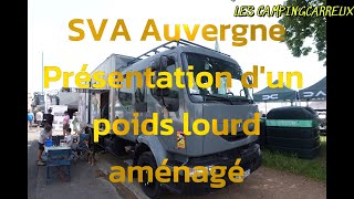 Présentation dun poids lourd aménagé au SVA AUVERGNE [upl. by Almire]