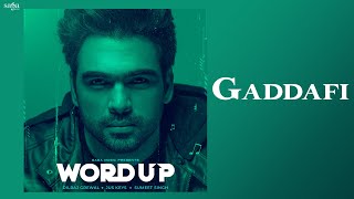 Gaddafi Official Audio  Dilraj Grewal  Jus Keys  Punjabi New Songs 2022  Sumeet Singh [upl. by Sirrep814]