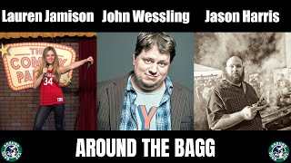 Lauren Jamison John Wessling and Jason Harris  Around the Bagg Comedy Show [upl. by Dorice]