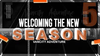 Vancity Adventure Season 5 Kickoff New Adventures Await [upl. by Rann]