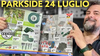 Volantino Parkside lidl fai da te 25 luglio 2022 Tester per liquido freni Tosaerba Lampada led [upl. by Conti]