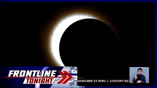 Ilang hakahaka sa paglabas ng eclipse hindi totoo  Frontline Tonight [upl. by Dowzall]