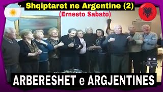 Arbereshet e Argjentines  Ernesto Sabato  Dokumentar nga Buenos Aires 2 RTK [upl. by Phyllis]