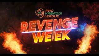 Pro Kabaddi  Revenge Week starts from November 22  PKL Season 11 [upl. by Enirak]