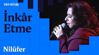 💔 Nilüfer  İnkâr Etme Canlı Performans [upl. by Ramin]