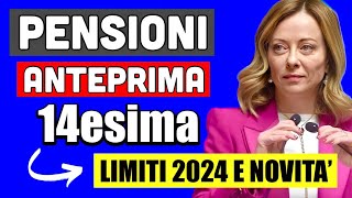 PENSIONI LUGLIO 👉 ANTEPRIMA QUATTORDICESIMA❗️NUOVI LIMITI 2024 E CHI LA OTTIENE💰 [upl. by Imik]