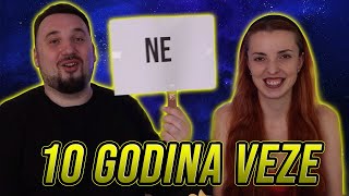 10 GODINA VEZE  Koliko se poznajemo [upl. by Carrie]