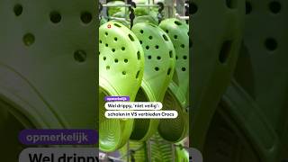 Wel drippy ‘niet veilig’ scholen in VS verbieden Crocs [upl. by Eillom]