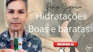 Hidratações Boas e Baratas [upl. by Bernhard]