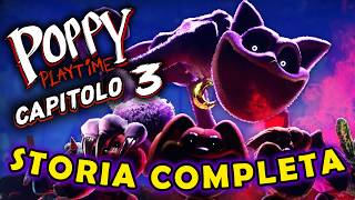 POPPY PLAYTIME CAPITOLO 3  LA STORIA COMPLETA [upl. by Artenak583]