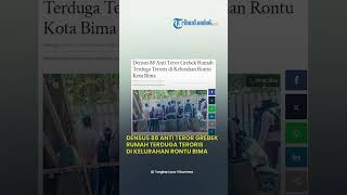 Penggerebekan Densus 88 di Bima Terduga Teroris Diamankan di Kelurahan Rontu Kota Bima [upl. by Jerrie]