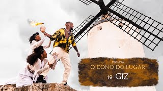 12 Djonga  giz [upl. by Toor]