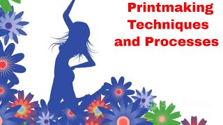 Printmaking Techniques and the History of Printmaking [upl. by Cookie654]