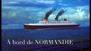 Comme la vie était douce à bord du paquebot NORMANDIE  How sweet life was aboard the NORMANDY liner [upl. by Enelram]