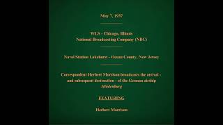 May 7 1937  WLS ChicagoNBC  The Hindenburg Disaster [upl. by Miahc286]