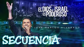 El Dios De Israel Es Poderoso  Juan Carlos Alvarado SECUENCIA LR [upl. by Nonad]